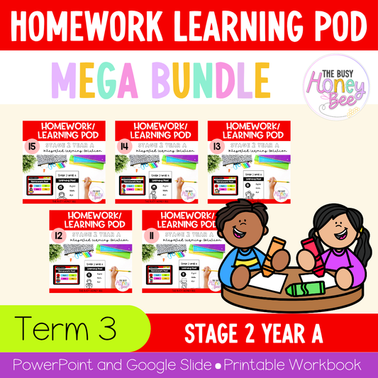 Stage 2 Year A Homework/Learning Pods Term 3 Mega Bundle