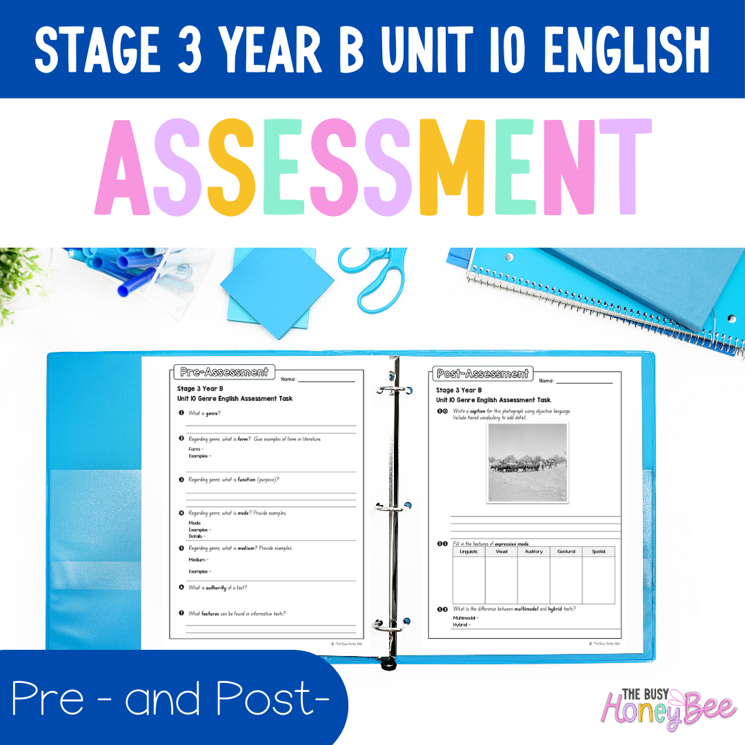 Stage 3 Year B English Pre- and Post-Assessment Unit 10 Genre