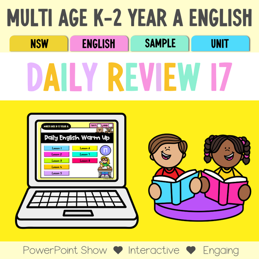 Multi Age K-2 Year A Australian | NSW English Daily Review | Warm-Up Unit 17