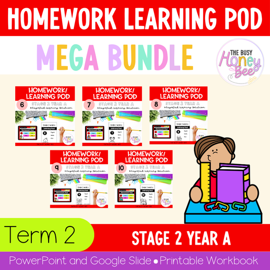 Stage 2 Year A Homework/Learning Pods Term 2 Mega Bundle