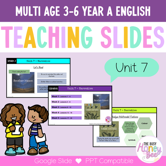 Multi Age 3-6 Year A Unit 7 Narrative English Teaching Slides