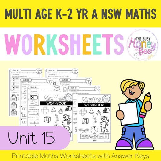 Multi Age K-2 Year A NSW Maths Worksheets Unit 15