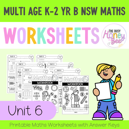 Multi Age K-2 Year B NSW Maths Worksheets Unit 6