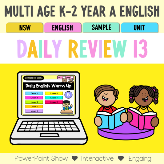Multi Age K-2 Year A Australian | NSW English Daily Review | Warm-Up Unit 13