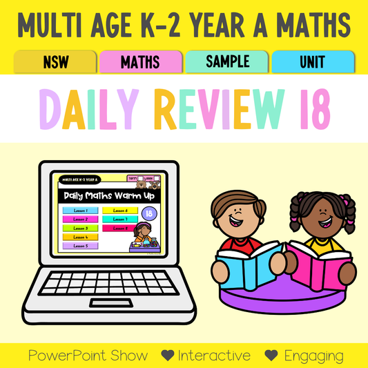 Multi Age K-2 Year A Australian | NSW Maths Daily Review | Warm-Up Unit 18