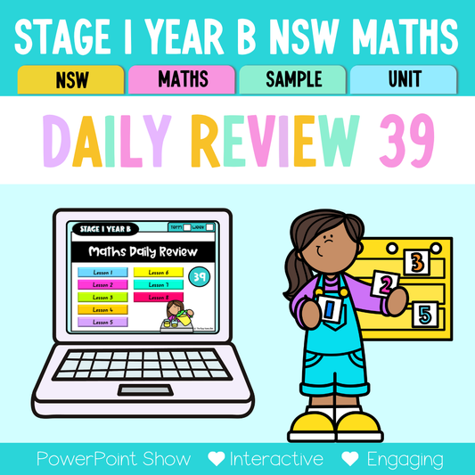 Stage 1 Year B Australian | NSW Math Daily Review | Warm-Up Unit 39