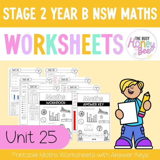 Stage 2 Year B NSW Maths Worksheets Unit 25