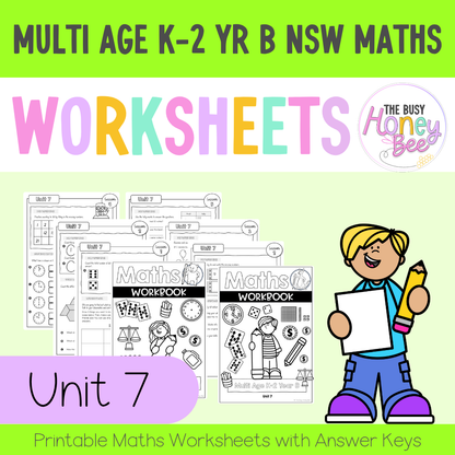 Multi Age K-2 Year B NSW Maths Worksheets Unit 7
