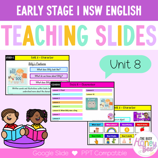 Early Stage 1 Unit 8 NSW Character English Teaching Slides