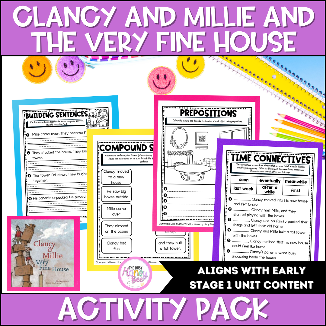 Clancy and Millie and the Very Fine House by Libby Gleeson Activity Pack