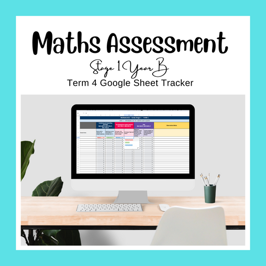 Stage 1 Year B NSW Term 4 Maths Assessment Overview Google Sheet