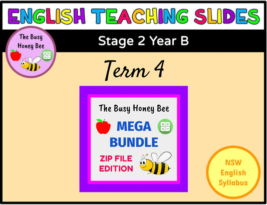 Stage 2 Year B Term 4 English Teaching Slides Mega Bundle