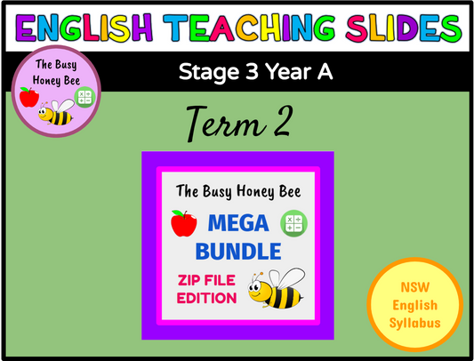 Stage 3 Year A Term 2 English Teaching Slides Mega Bundle