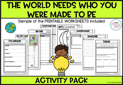 The World Needs who you were made to be Activity Pack