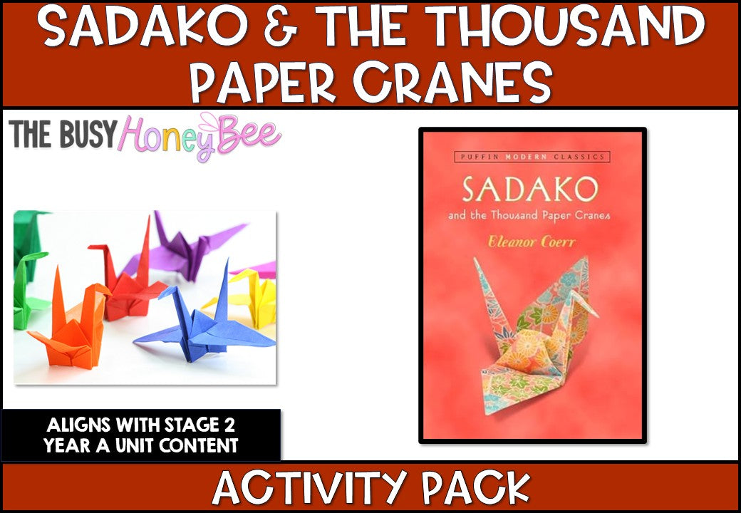 Sadako and the Thousand Paper Cranes Activity Pack