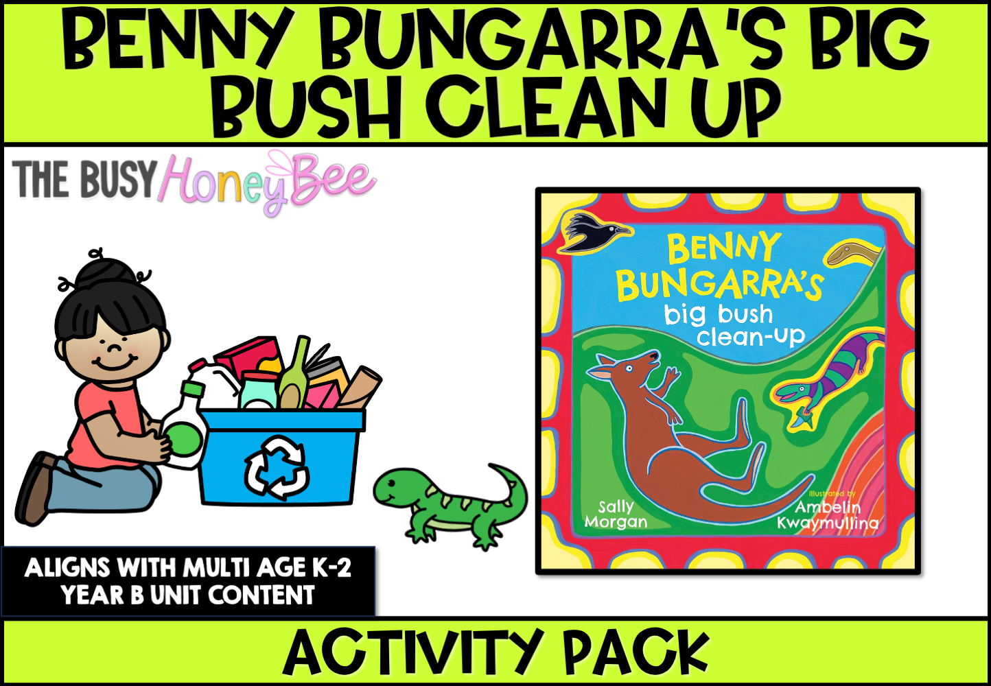 Benny Bungarra’s Big Bush Clean-Up Activity Pack