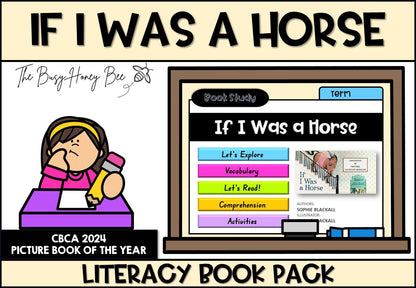 If I was a Horse - CBCA 2024 - Literacy Book Pack