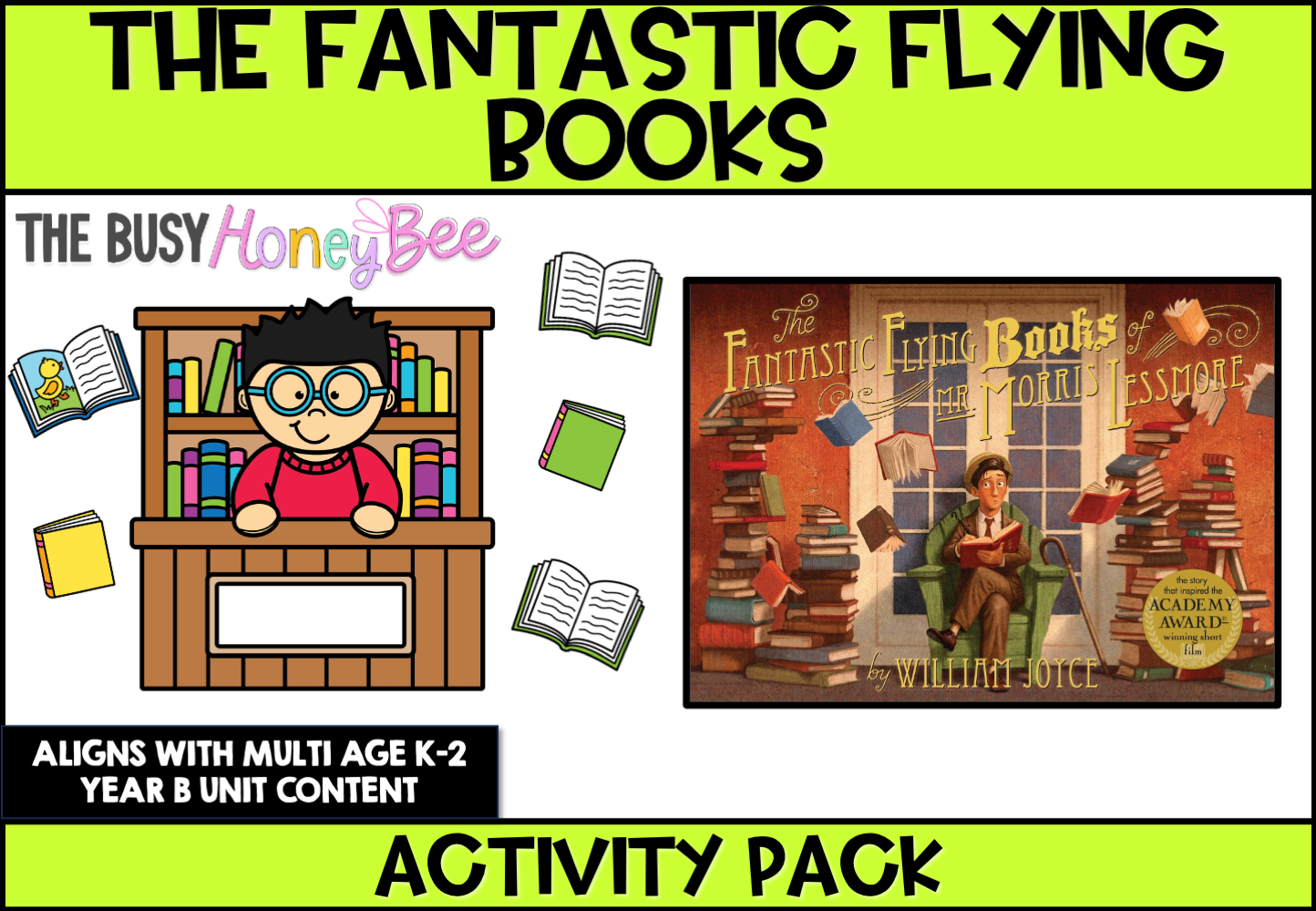 The Fantastic Flying Books of Mr Morris Lessmore by William Joyce Activity Pack