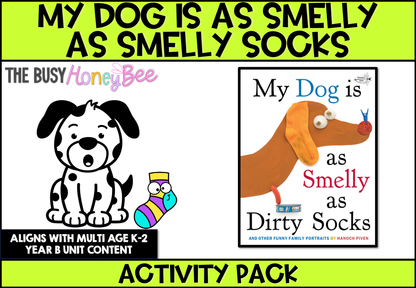 My Dog is as Smelly as Smelly Socks Activity Pack