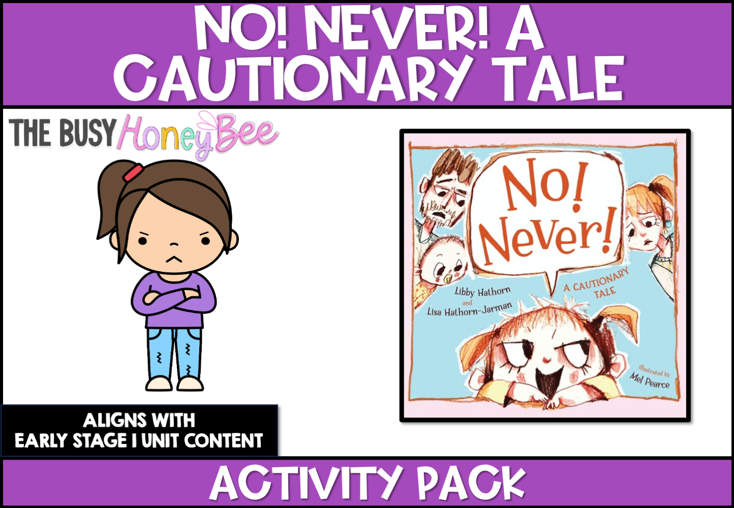 No! Never! A Cautionary Tale by Libby Hathorn Activity Pack