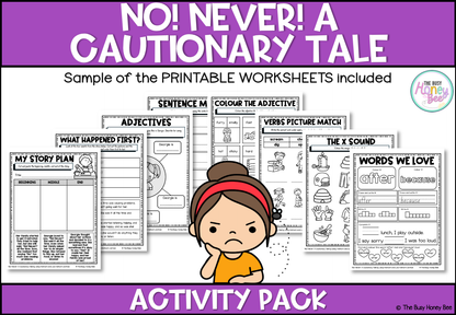 No! Never! A Cautionary Tale by Libby Hathorn Activity Pack