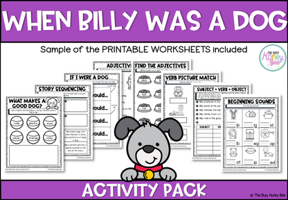 When Billy Was a Dog by Kirsty Murray Activity Pack