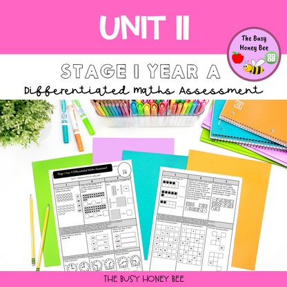 Stage 1 Year A Term 3 Differentiated Maths Assessment Bundle