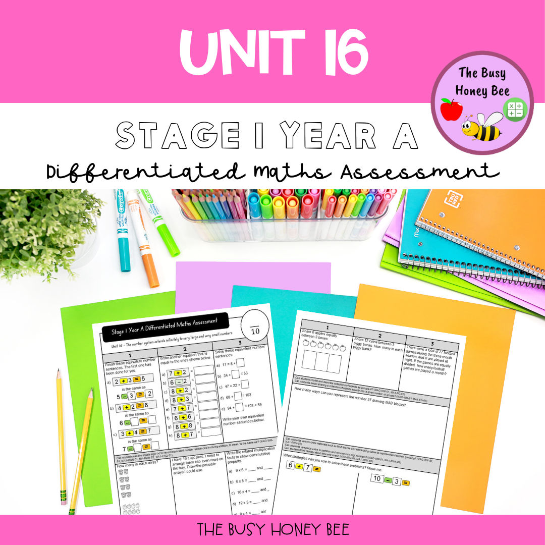 Stage 1 Year A Term 4 Differentiated Maths Assessment Bundle