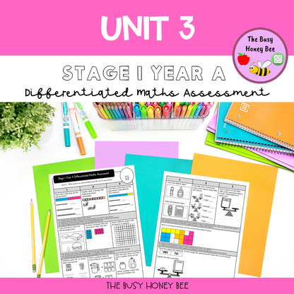 Stage 1 Year A Term 1 Differentiated Maths Assessment Bundle