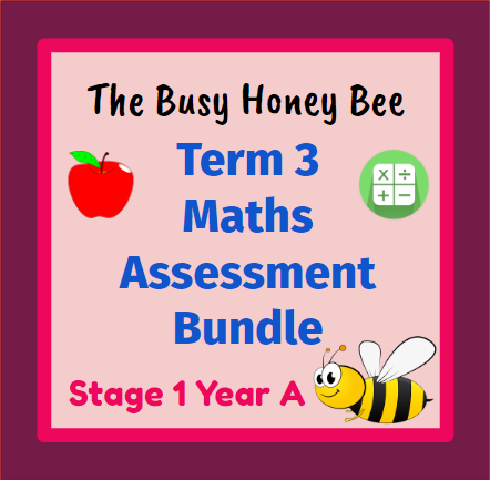 Stage 1 Year A Term 3 Differentiated Maths Assessment Bundle