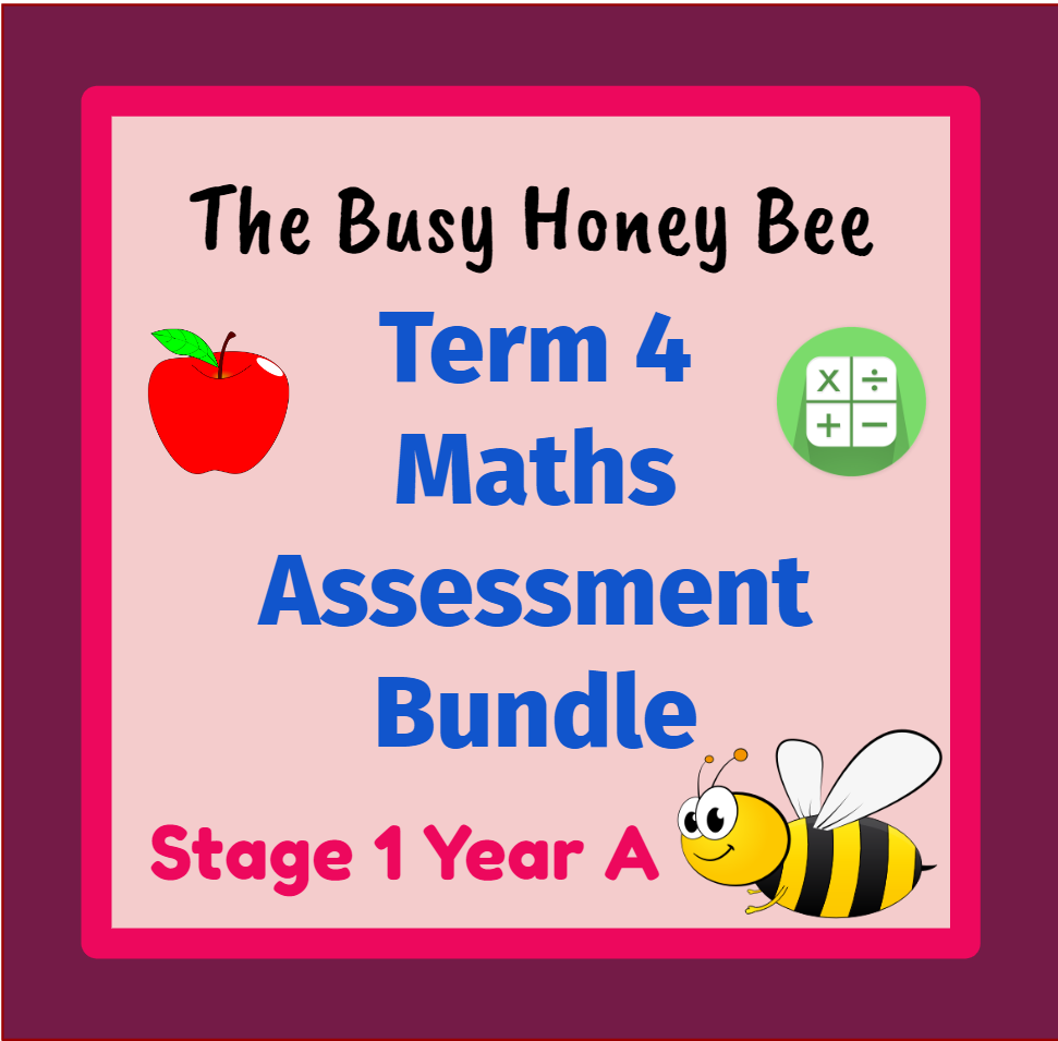 Stage 1 Year A Term 4 Differentiated Maths Assessment Bundle