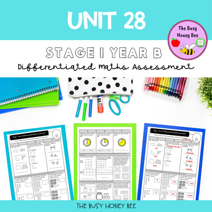 Stage 1 Year B Term 2 Differentiated Maths Assessment Bundle