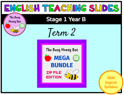 Stage 1 Year B Term 2 English Teaching Slides Mega Bundle