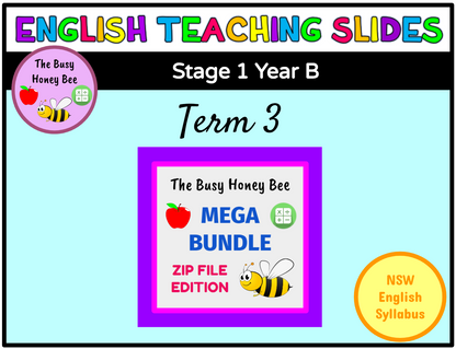 Stage 1 Year B Term 3 English Teaching Slides Mega Bundle