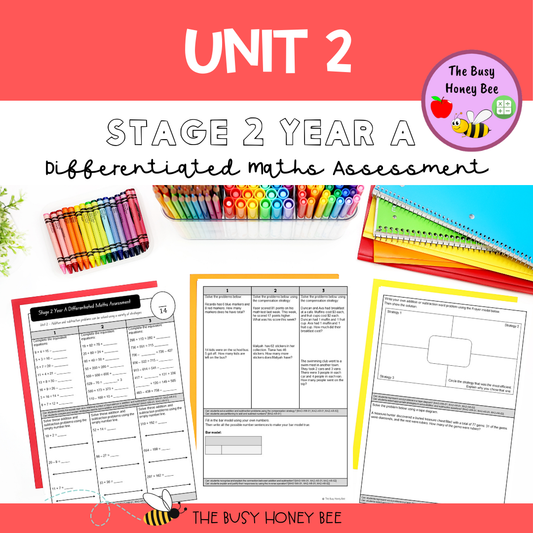 Stage 2 Year A Differentiated Maths Assessment Unit 2