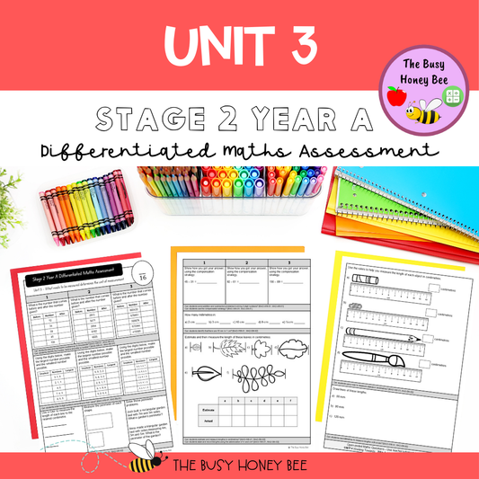 Stage 2 Year A Differentiated Maths Assessment Unit 3