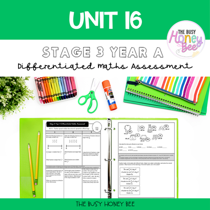 Stage 3 Year A Differentiated Maths Assessment Unit 16