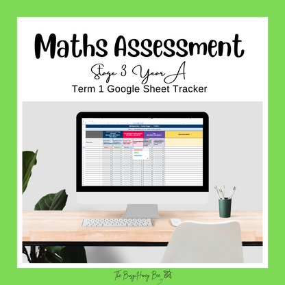 Stage 3 Year A NSW Term 1 Maths Assessment Overview Google Sheet