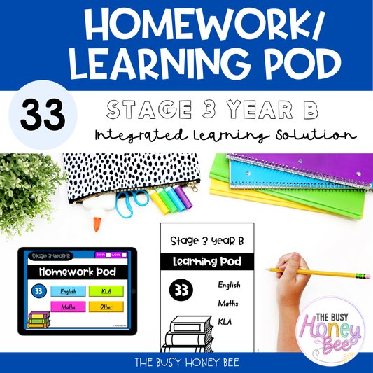 Stage 3 Year B Homework/Learning Pod 33