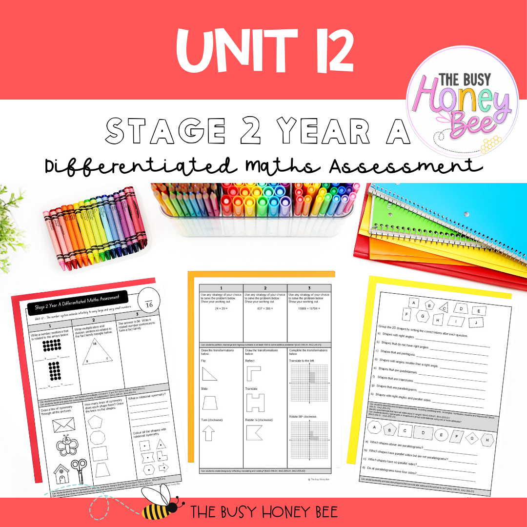 Stage 2 Year A Differentiated Maths Assessment Unit 12