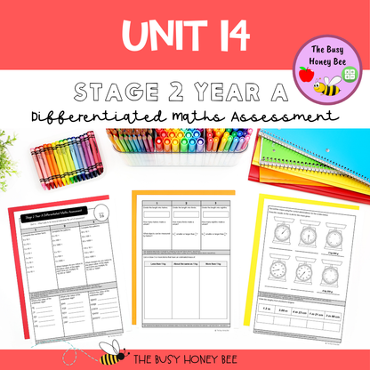 Stage 2 Year A Term 3 Differentiated Maths Assessment Bundle