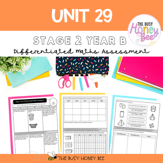 Stage 2 Year B Differentiated Maths Assessment Unit 29