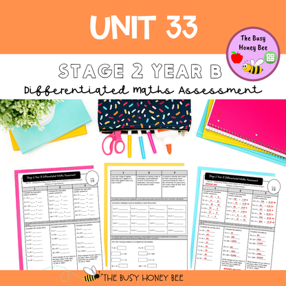 Stage 2 Year B Term 3 Differentiated Maths Assessment Bundle