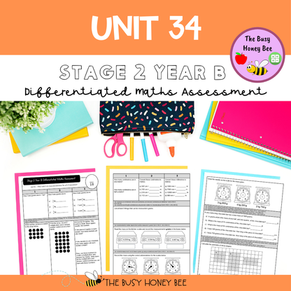 Stage 2 Year B Term 3 Differentiated Maths Assessment Bundle