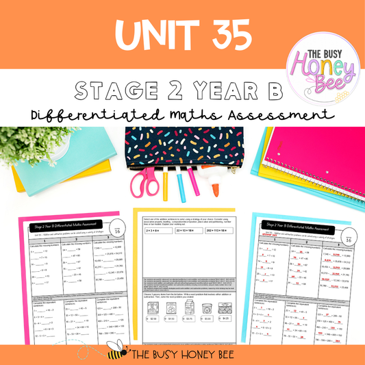 Stage 2 Year B Differentiated Maths Assessment Unit 35