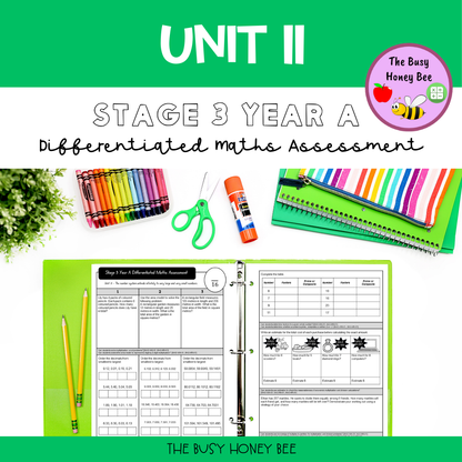 Stage 3 Year A Term 3 Differentiated Maths Assessment Bundle