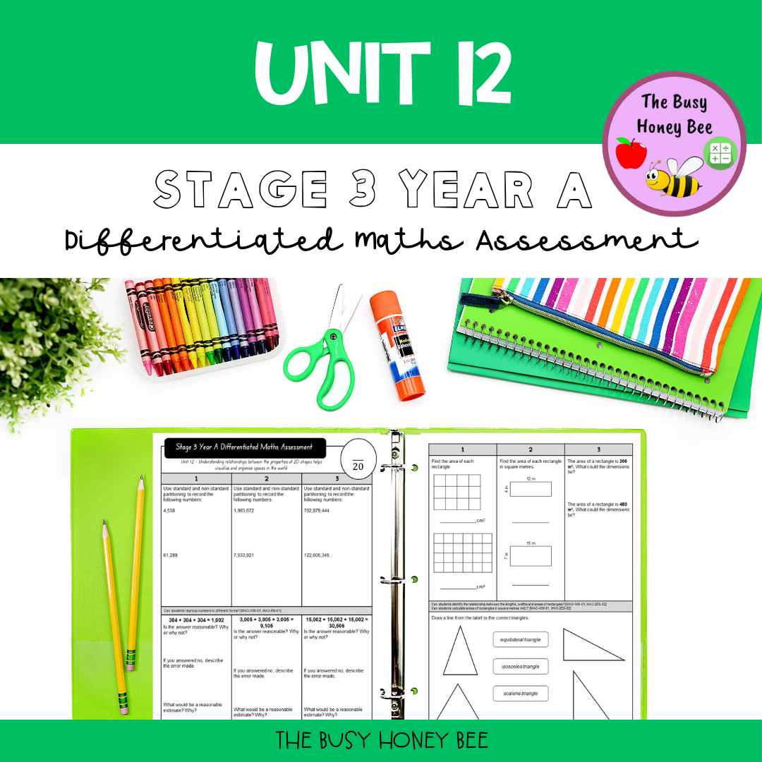 Stage 3 Year A Term 3 Differentiated Maths Assessment Bundle