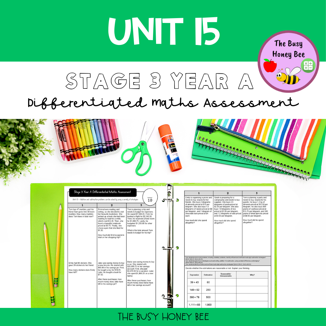 Stage 3 Year A Term 3 Differentiated Maths Assessment Bundle