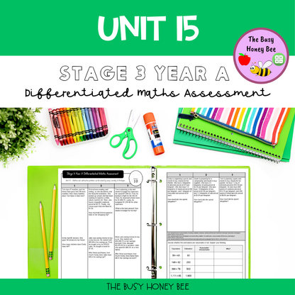 Stage 3 Year A Term 3 Differentiated Maths Assessment Bundle