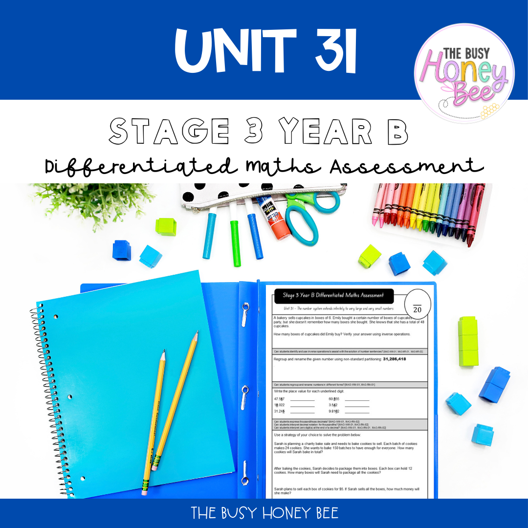 Stage 3 Year B Term 3 Differentiated Maths Assessment Bundle